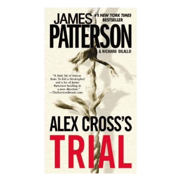 Alex Cross’s Trial Mass Market by James Patterson