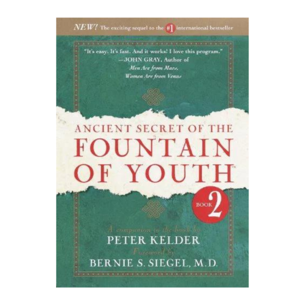 Ancient Secret of the Fountain of Youth, Book 2 by Peter Kelder