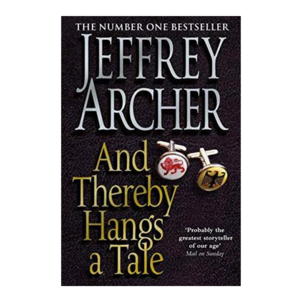 And Thereby Hangs A Tale Kindle Edition by Jeffrey Archer