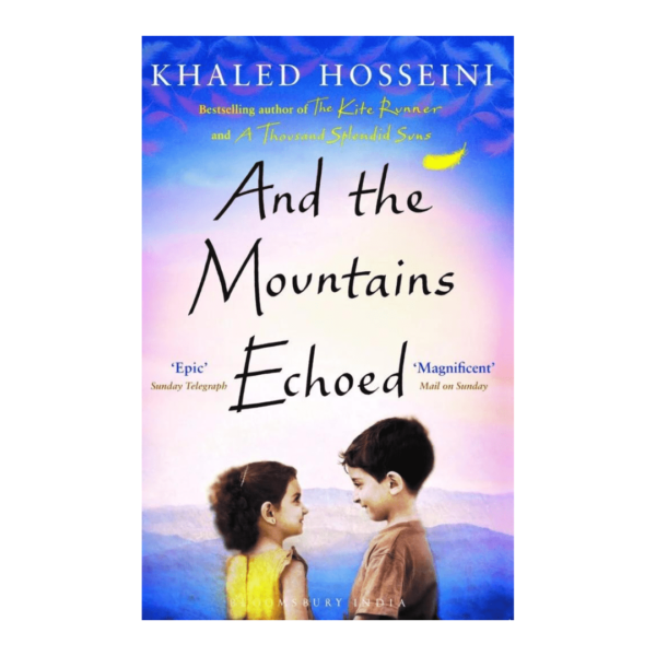 And the Mountains Echoed Paperback – 20 December 2015 by Khaled Hosseni