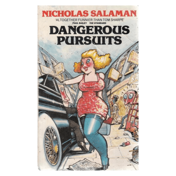 Dangerous Pursuits Paperback – April 11 1984 by Nicholas Salaman