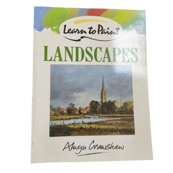 Learn to Paint Landscape by Alwyn Crawshaw