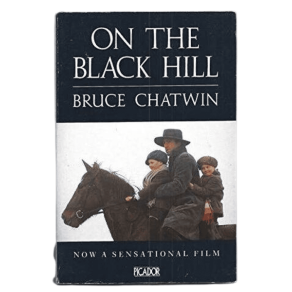 On the Black Hill by Bruce Chatwin