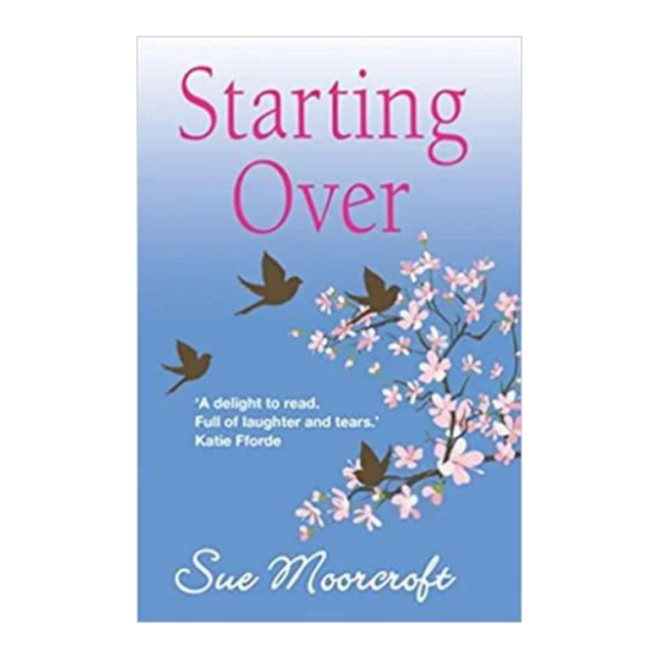 Starting Over by Sue Moorcroft