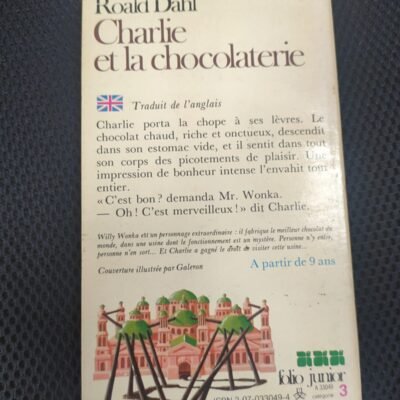 Charlie et la Chocolaterie (Folio...