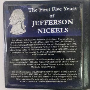 The First Five Years Of Jefferson Nickles 1