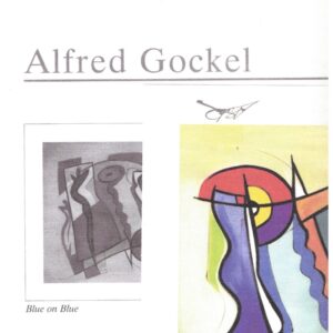 Alfred Gockel's 'Blue On Blue' Artwork With Certificate 1