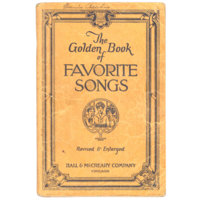 1923 The Golden Book Of Favorite Songs Songbook 20th Edition Hall & McCreary Co.