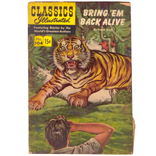 Classics Illustrated #104 Bring 'em Back Alive Gilberton Comics Book 1953