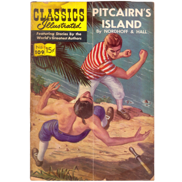 Classics Illustrated #109 Pitcaiin's Island Gilberton Comics Book 1953