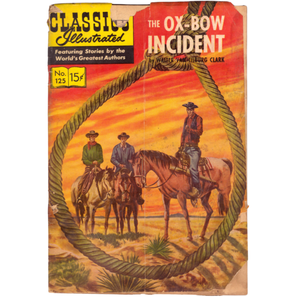 Classics Illustrated #125 The Ox-Bow Incident Gilberton Comics Book 1955