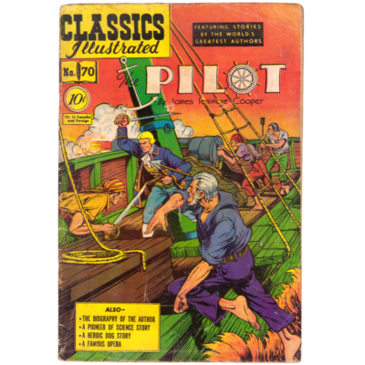 Classics Illustrated #70 The Pilot...